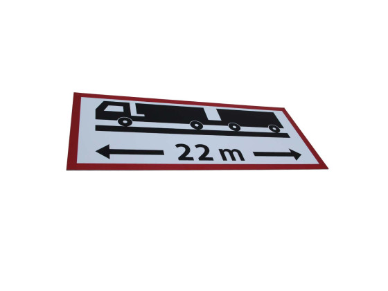 Skylt 700x300mm 22m långt ekipage